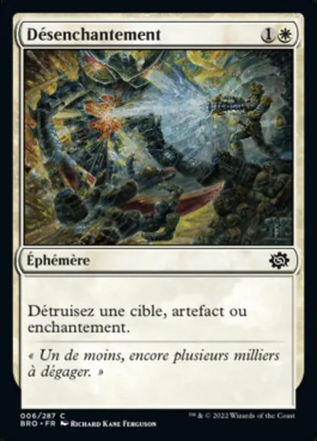 Désenchantement, carte Magic BRO 6 — extension La Guerre Fratricide