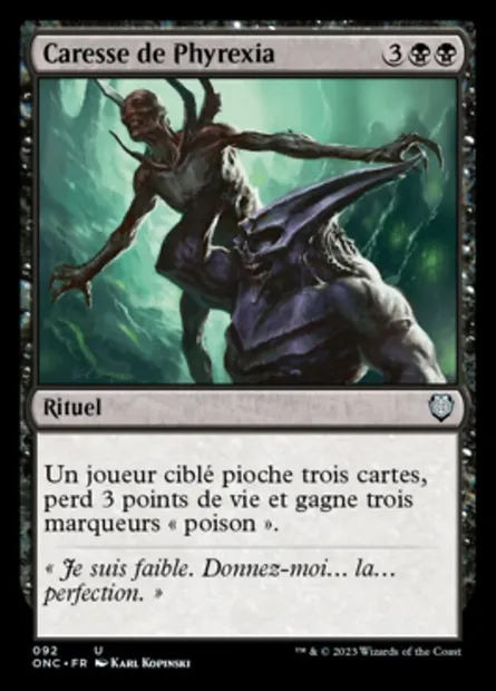 Caresse de Phyrexia, carte Magic ONC 92 — extension Phyrexia: All Will Be One Commander