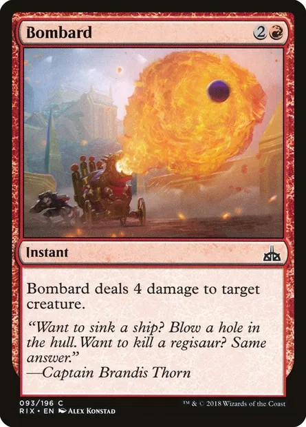 Bombard, Magic card RIX 93 — Rivals of Ixalan set