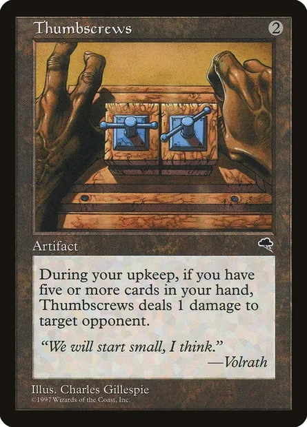 Thumbscrews, Magic card TMP 312 — Tempest set