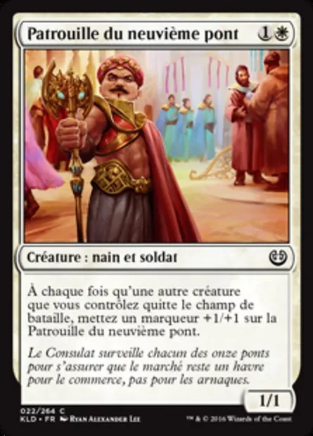 Patrouille du neuvième pont, carte Magic KLD 22 — extension Kaladesh