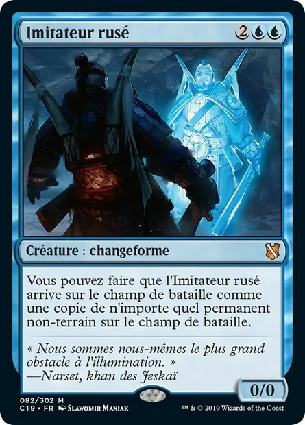 Imitateur rusé, carte Magic C19 82 — extension Commander 2019