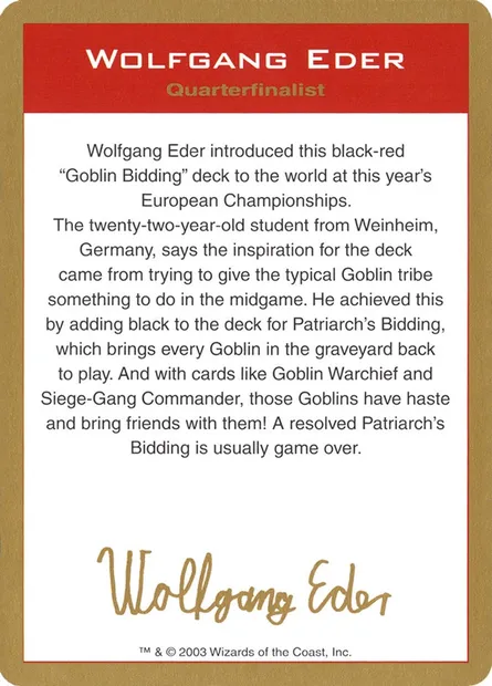 Wolfgang Eder Bio, Magic card WC03 we0a — World Championship Decks 2003 set