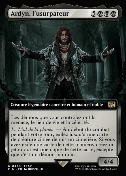 Ardyn, l'usurpateur, carte Magic FIN 444 — extension Final Fantasy