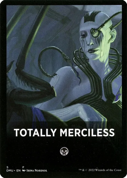 Totally Merciless, Magic card FDMU 5 — Dominaria United Jumpstart Front Cards set