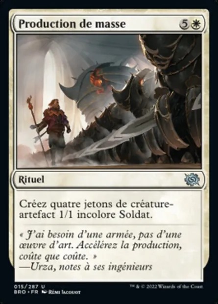 Production de masse, carte Magic BRO 15 — extension La Guerre Fratricide