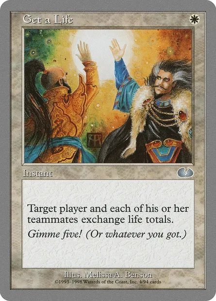 Get a Life, carte Magic UGL 4 — extension Unglued