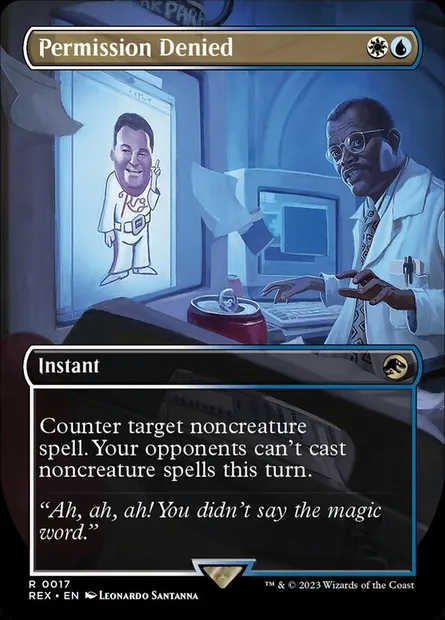Permission Denied, Magic card REX 17 — Jurassic World Collection set