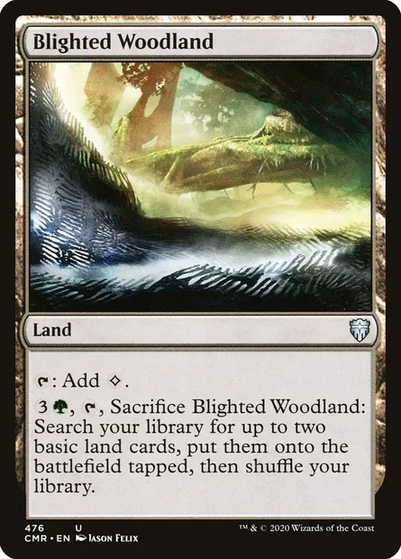Blighted Woodland, Magic card CMR 476 — Commander Legends set