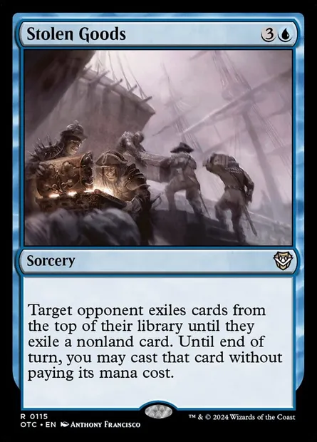 Stolen Goods, Magic card OTC 115 — Outlaws of Thunder Junction Commander set
