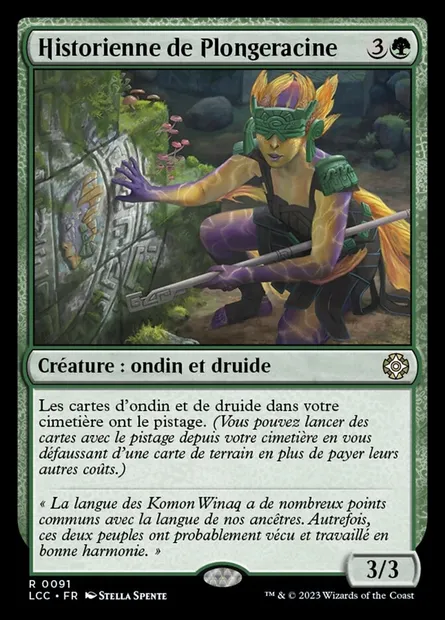 Historienne de Plongeracine, carte Magic LCC 91 — extension The Lost Caverns of Ixalan Commander