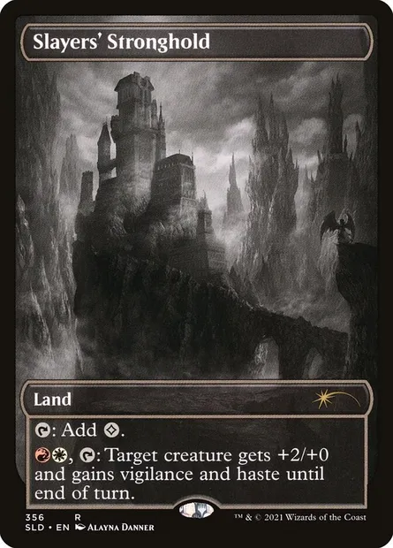 Slayers' Stronghold, Magic card SLD 356 — Secret Lair Drop set