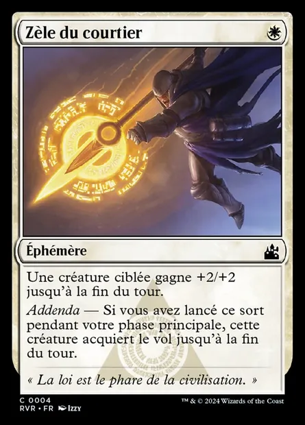 Zèle du courtier, carte Magic RVR 4 — extension Ravnica Remastered
