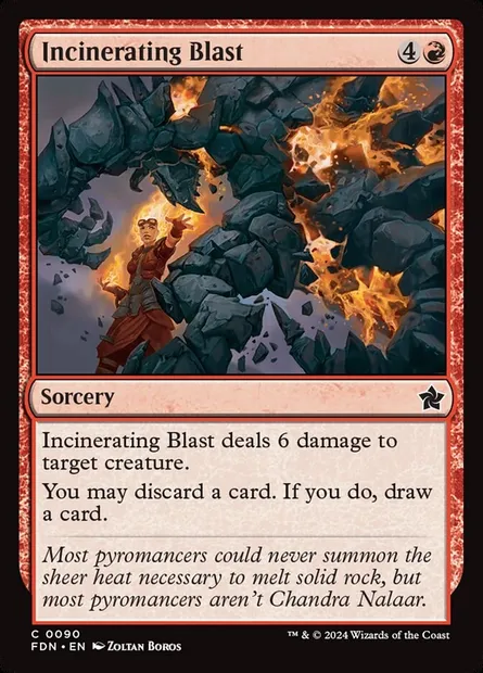 Incinerating Blast, Magic card FDN 90 — Foundations set