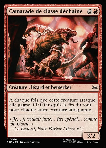 Camarade de classe déchaîné, carte Magic SPE 16 — extension Marvel's Spider-Man Eternal