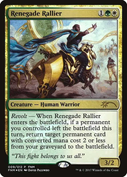 Renegade Rallier, Magic card F17 9 — Friday Night Magic 2017 set