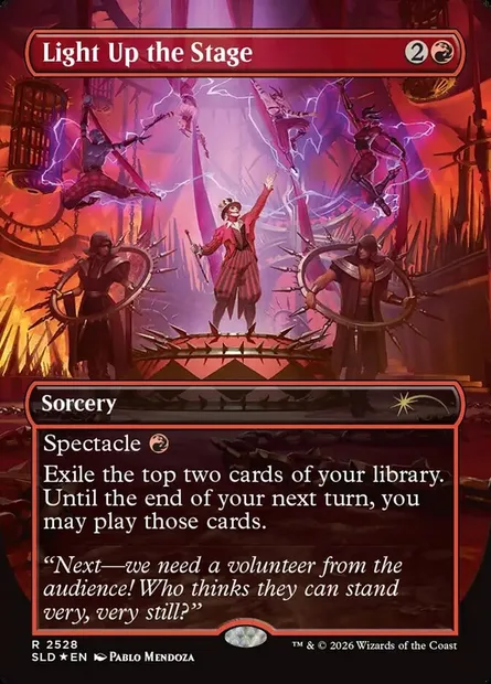 Light Up the Stage, Magic card SLD 2528 — Secret Lair Drop set
