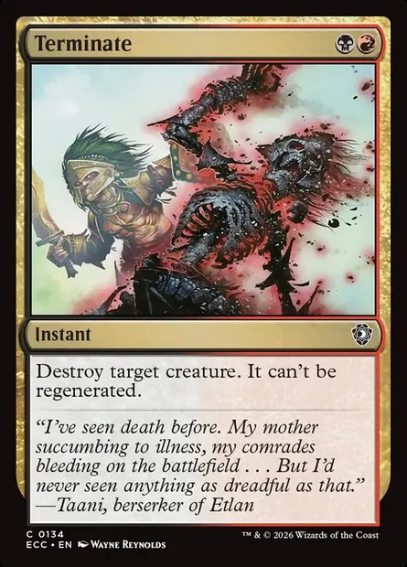 Terminate, Magic card ECC 134 — Lorwyn Eclipsed Commander set
