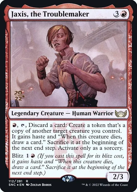 Jaxis, la fauteuse de troubles, carte Magic PSNC 112s — extension Streets of New Capenna Promos