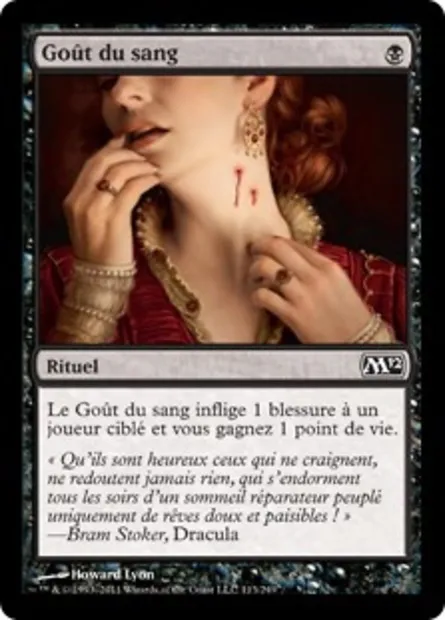 Goût du sang, carte Magic M12 113 — extension Magic 2012