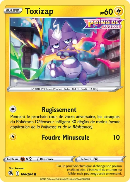 Toxizap, carte Pokémon FST 106 — extension Poing de Fusion