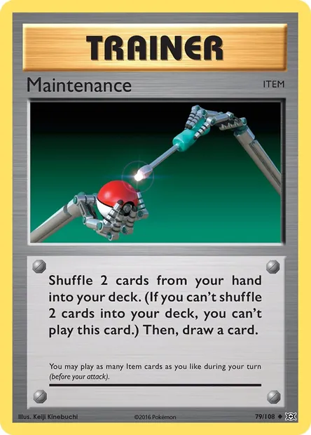 Maintenance, Pokémon card EVO 79 — Evolutions set