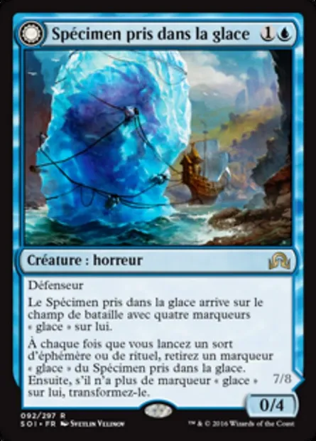 Spécimen pris dans la glace // Horreur éveillée, carte Magic SOI 92 — extension Ténèbres sur Innistrad