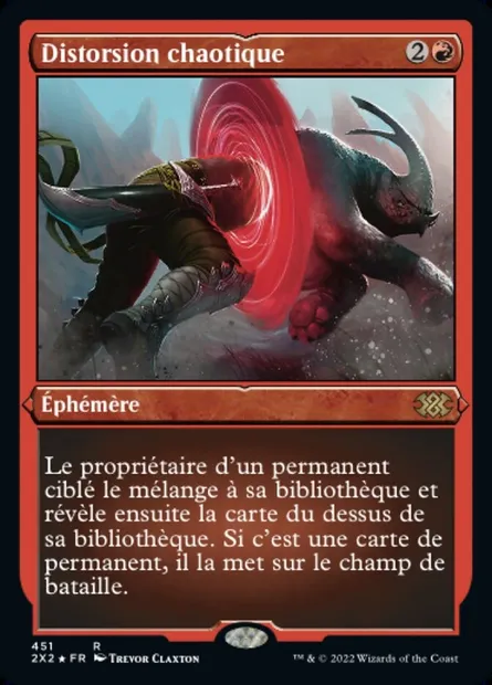 Distorsion chaotique, carte Magic 2X2 451 — extension Double Masters 2022