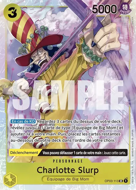 Charlotte Slurp, carte One Piece OP03-113 — extension PILLARS OF STRENGTH