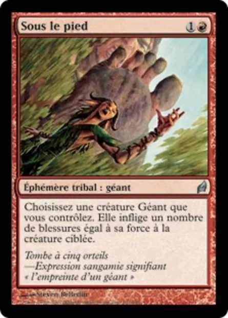 Sous le pied, carte Magic LRW 162 — extension Lorwyn