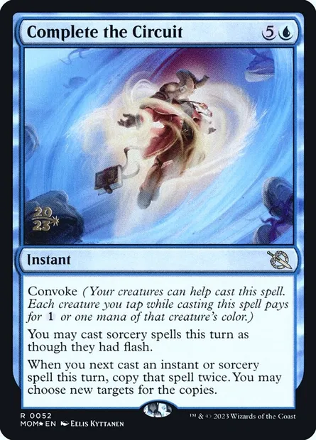 Complete the Circuit, Magic card PMOM 52s — March of the Machine Promos set
