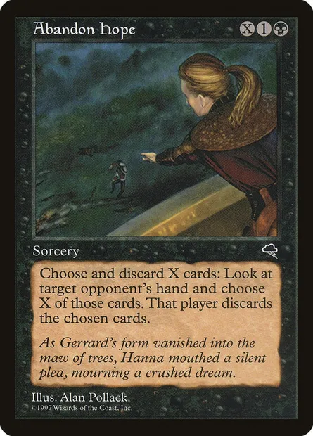 Abandon Hope, Magic card TMP 107 — Tempest set