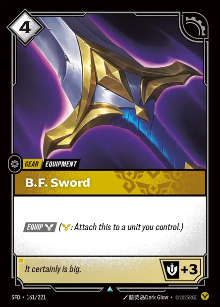 B.F. Sword, Riftbound card SFD 161 — Spiritforged set
