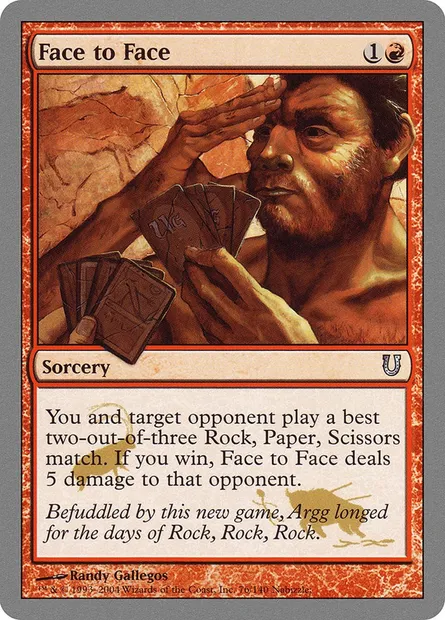 Face to Face, carte Magic UNH 76 — extension Unhinged