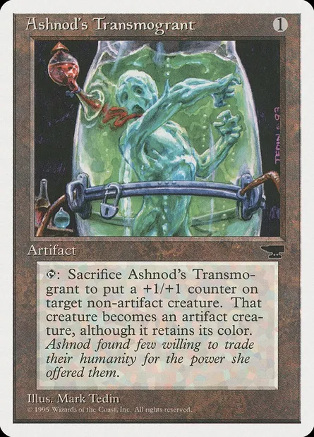Ashnod's Transmogrant, Magic card CHR 93 — Chronicles set