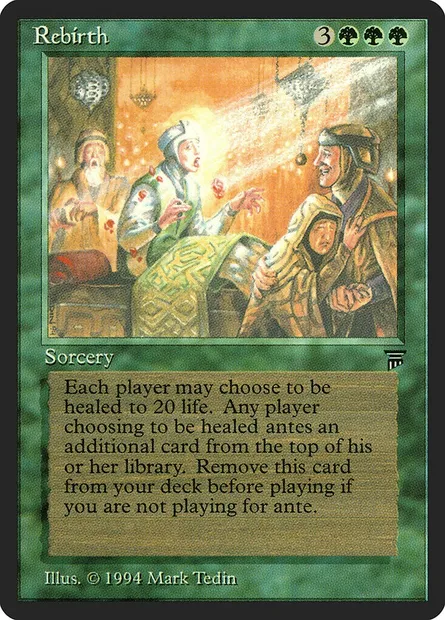 Rebirth, Magic card LEG 200 — Legends set