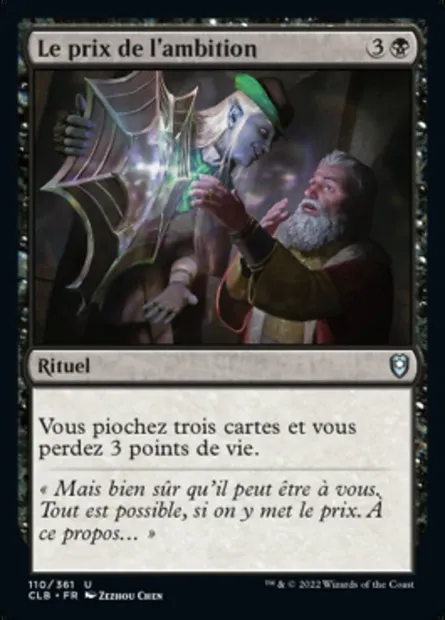 Le prix de l'ambition, carte Magic CLB 110 — extension Commander Légendes : la bataille de la Porte de Baldur