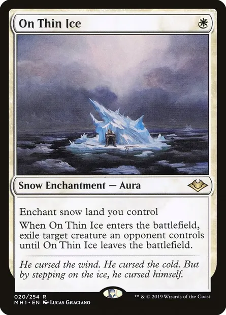 On Thin Ice, Magic card MH1 20 — Modern Horizons set