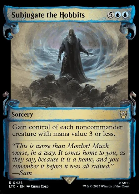 Subjugate the Hobbits, Magic card LTC 426 — Tales of Middle-earth Commander set