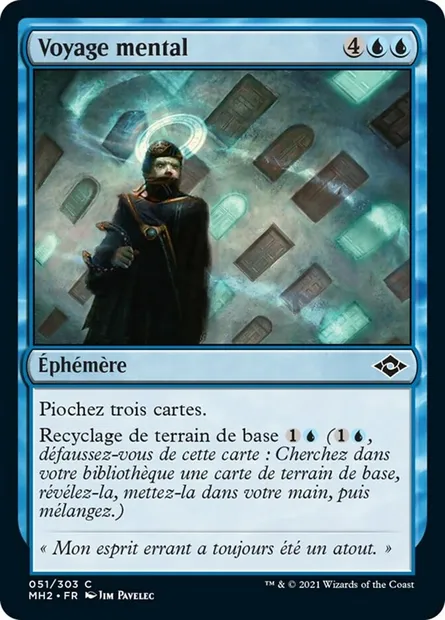 Voyage mental, carte Magic MH2 51 — extension Horizons du Modern 2