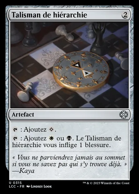 Talisman de hiérarchie, carte Magic LCC 315 — extension The Lost Caverns of Ixalan Commander