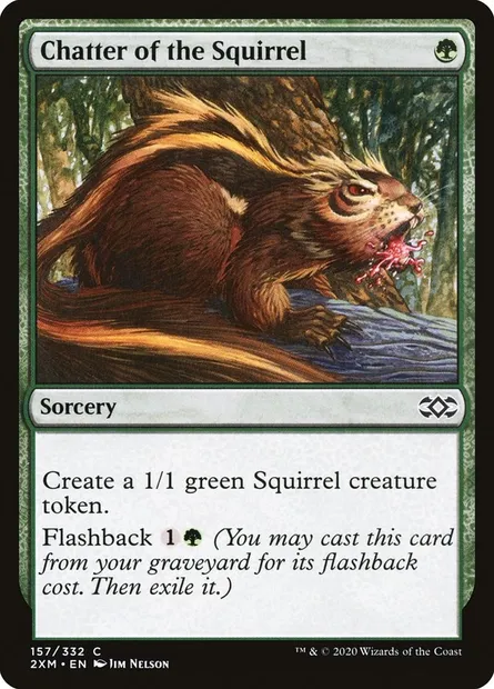 Chatter of the Squirrel, Magic card 2XM 157 — Double Masters set