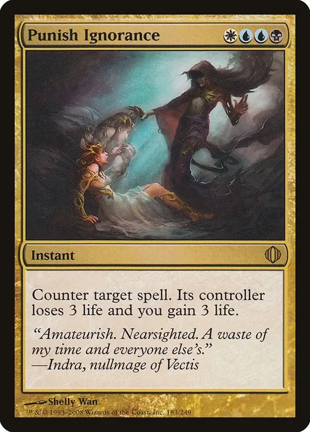 Punish Ignorance, Magic card ALA 183 — Shards of Alara set