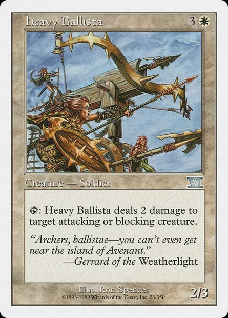 Heavy Ballista, Magic card 6ED 23 — Classic Sixth Edition set