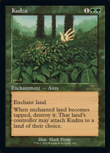 Kudzu, Magic card 30A 497 — 30th Anniversary Edition set