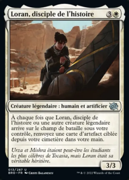 Loran, disciple de l'histoire, carte Magic BRO 13 — extension La Guerre Fratricide