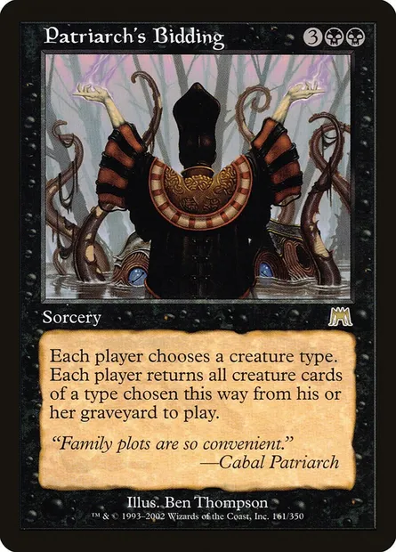 Patriarch's Bidding, Magic card ONS 161 — Onslaught set