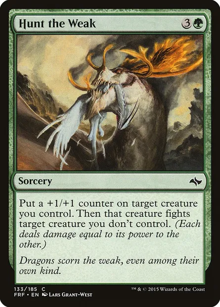 Hunt the Weak, Magic card FRF 133 — Fate Reforged set