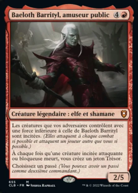 Baeloth Barrityl, amuseur public, carte Magic CLB 655 — extension Commander Légendes : la bataille de la Porte de Baldur