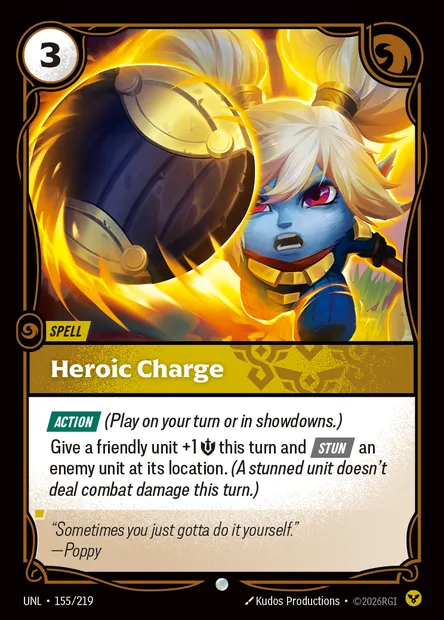 Heroic Charge, Riftbound card UNL 155 — Unleashed set